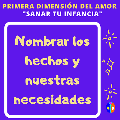 Primera Dimension del Amor - Sanar Tu Infancia